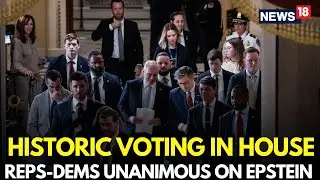 LIVE: Rare Bipartisan Unity in the House | Reps and Dems Vote Unanimously on Key Epstein Legislation