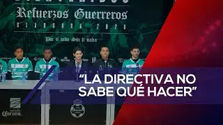 &ldquo;La directiva no sabe qu&eacute; hacer&rdquo;, Santos Laguna contin&uacute;a en crisis