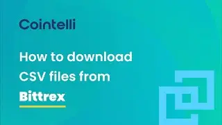 Bittrex Tax Reporting: How to Get CSV Files from Bittrex