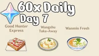 60 Free Primogems | Food Delivery Event Day 7 | While It's Warm | Genshin Impact