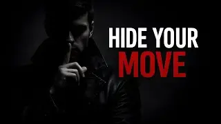 Never Reveal Your Next Move | Machiavelli / Power Psychology