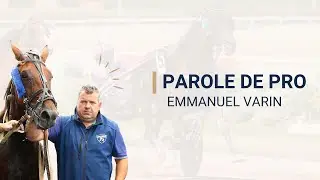 PAROLE PRO: Emmanuel Varin