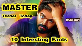 10 Interesting Facts about Vijay&rsquo;s Master Movie | Master Teaser Official Update