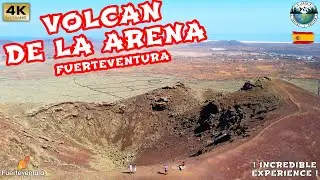 VOLCAN de la ARENA | This Volcanic Crater Tells a 10,000 Year Old Story | Fuerteventura | 4K UHD