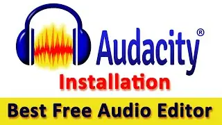 Audacity installation Best free audio editor