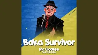 Baka Survivor (from 
