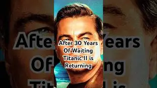 Titanic 2 (2025) &ndash; The Return of Jack! Release Date Story & Production Revealed