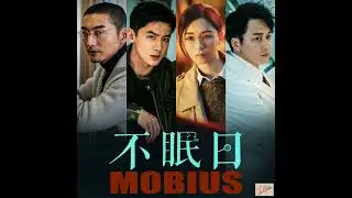 Mobius: No Time to Die