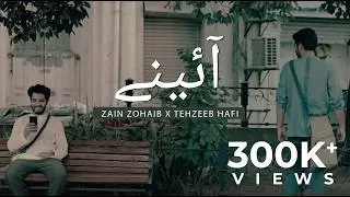 Ainay | Zain Zohaib ft. Tehzeeb Haafi