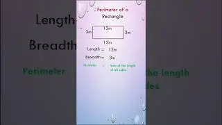 Perimeter of a rectangle length =12m breadth=3m