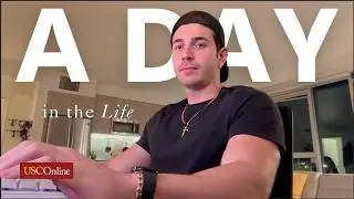Day in the Life of an Online USC Student and Entrepreneur
