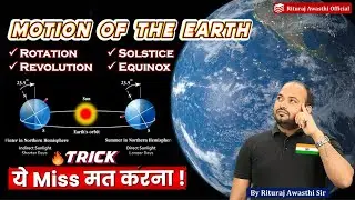 Motion of Earth: Master Exam Facts with EASY Mnemonics | Geography | Rituraj Sir