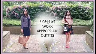 5 DAYS OF WORK APPROPRIATE OUTFITS