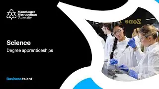 Science apprenticeships at Manchester Met