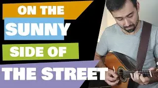 On The Sunny Side Of The Street l Solo no Bandolim (mandolin)