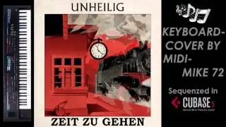 Zeit zu Gehen / Unheilig - Keyboard-Cover by Midimike72