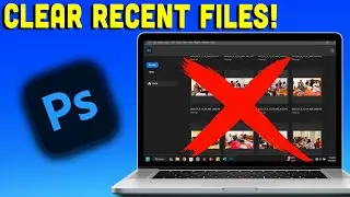 How to Clear Recent Files in Adobe Photoshop 2025 || Remove History Easily!