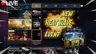 🔴 LIVE BO4  HEATWAVE EVENT  BRIBE OPEN [NEW ULTRA BRIBE]..