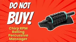 DON'T BUY Chirp RPM Rolling Percussive Massager Before Watching THIS! 😱💥