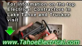 Electrical contractor Lake Tahoe Truckee electric contractors electrician