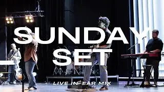 SUNDAY SET // Guitar Live In-Ear Mix // I Choose Jesus / Word Of The Lord / Make Room / The Blood //