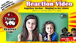 🎶Angelina Jordan, 'Singing to her sister before World Tour 2015 '🎶 #reaction #angelinajordan #angels