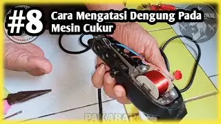 🔴Cara Menghilangkan Suara Dengung Pada Mesin Cukur