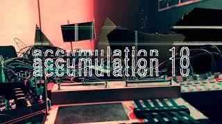 Accumulation 10