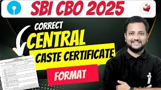 🔥 SBI CBO 2025 | Central Caste Certificate Format for OBC/SC/ST | Complete Process Explained!