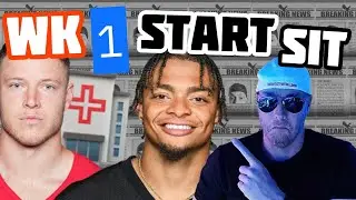 Week 1 Start Bench Show; CMC questionable; Fields to start?