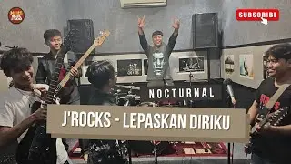 J'rocks - lepaskan diriku (live studio) nocturnal
