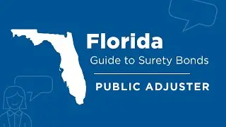 Florida Public Adjuster Bond: A Guide