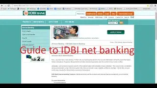 IDBI Bank internet banking guide to login to account and services