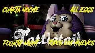 Tattletail Night 4 all Eggs