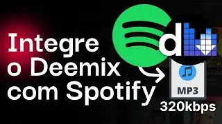 Nova configura&ccedil;&atilde;o para INTEGRAR Deemix!