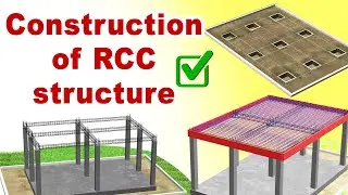 How RCC Structure is Built | Civil Engineering Explained  | Site Work Explained