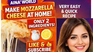 Mozzarella cheese recipe|cheese bnane ka tarika by Aina's world|how to make mozarella cheese at home