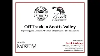Off Track in Scotts Valley: Exploring the Curious Absence of Railroads in Scotts Valley