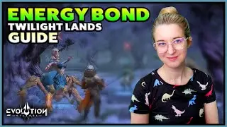ENERGY BOND ⚡️ Twilight Lands ★ Eternal Evolution ★