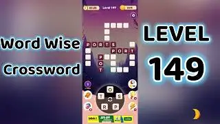 Word Wise Crossword Level 149 🧩 | Smart Crossword Puzzle Walkthrough | Go Answer