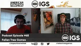 Podcast Episode #68 | Fallen Tree Games