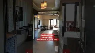 La Grace Resort, Goa | Close To Beach, 800 metres | Deluxe Room Tour | #Shorts #creator