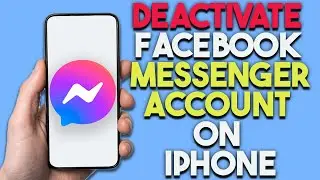 How To Deactivate Facebook Messenger Account on iPhone (Quick & Easy!)