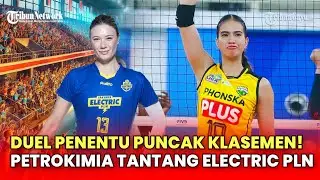 🔴LIVE PROLIGA 2026 HARI INI: Prediksi Duel Penentu Puncak Klasemen! Petrokimia Tantang Electric PLN