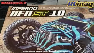Kyosho truggy nitro Neo ST 3.0 - On découvre la boite - Partie 01
