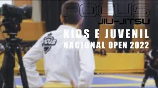 Focus Jiu-Jitsu HQ Kids e Juvenil - Nacional Open 2022