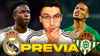 REAL MADRID vs BETIS | WILL THERE BE A SURPRISE? (PREVIEW and POSSIBLE LINEUPS)