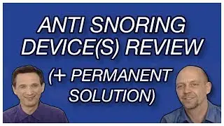 Anti Snoring Devices Review by Dr. Artour Rakhimov [How to Stop Snoring for Good]