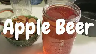 🍎 Apple Beer | Foxfire Book of Appalachian Appalachian Cookery