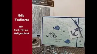 Edle Taufkarte mit Fach für ein Geldgeschenk - Fun fold card - Set Hoffnung & Segen - Stampin´ Up!®